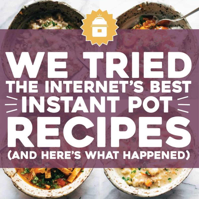Top Instant Pot recipes from the internet.